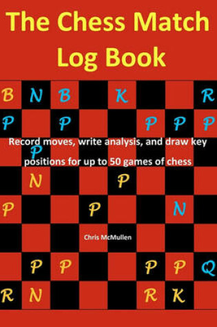 Cover of The Chess Match Log Book