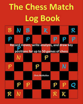 Book cover for The Chess Match Log Book