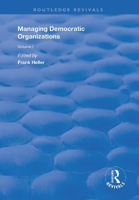 Book cover for Managing Democratic Organizations I