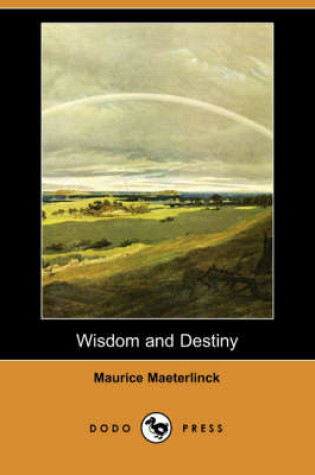 Cover of Wisdom and Destiny (Dodo Press)