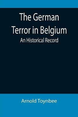 Book cover for The German Terror in Belgium