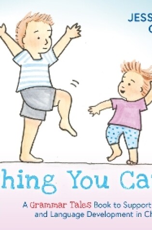 Cover of Anything You Can Do: A Grammar Tales Book to Support Grammar and Language Development in Children