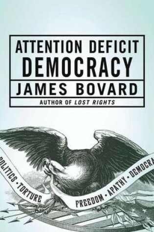 Cover of Attention Deficit Democracy