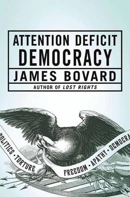 Book cover for Attention Deficit Democracy