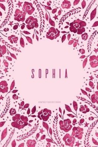 Cover of Sophia - Composition Notebook