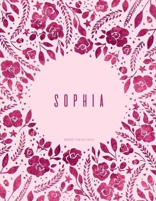 Book cover for Sophia - Composition Notebook