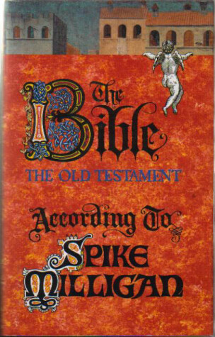 Book cover for Bible, the Old Testament According to Spike Milligan