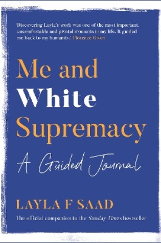 Cover of Me and White Supremacy: A Guided Journal