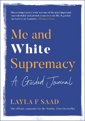 Book cover for Me and White Supremacy: A Guided Journal