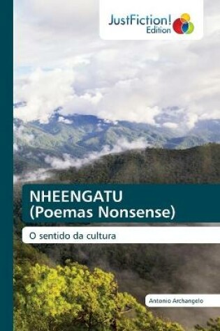 Cover of NHEENGATU (Poemas Nonsense)