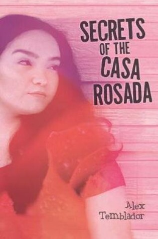 Cover of Secrets of the Casa Rosada