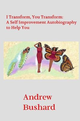 Book cover for I Transform, You Transform