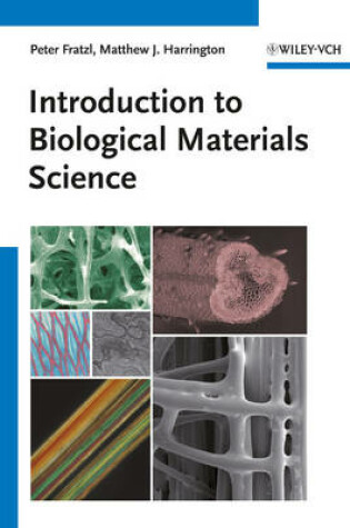 Cover of Introduction to Biological Materials Science