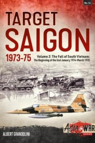 Cover of Target Saigon: the Fall of South Vietnam