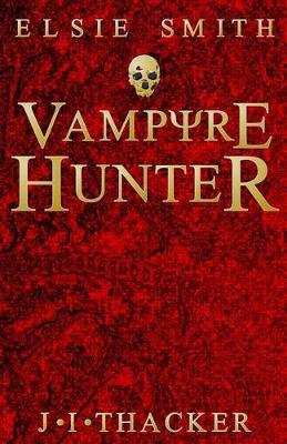 Book cover for Elsie Smith Vampyre Hunter