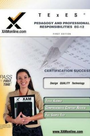 Cover of TExES Pedagogy and Professional Responsibilities Ec-12 Teacher Certification Test Prep Study Guide