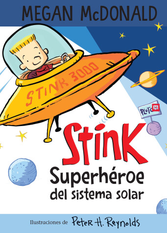 Book cover for Stink superhéroe del sistema solar/ Stink: Solar System Superhero