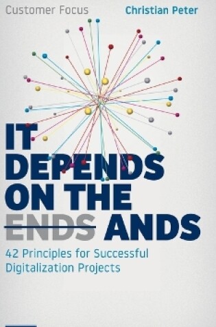 Cover of Customer Focus - It Depends on the Ands