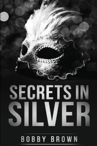 Cover of Secrets in Silver