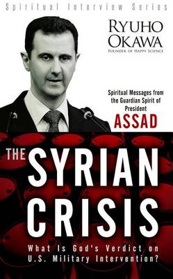 Book cover for The Syrian Crisis