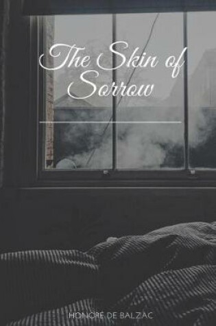 Cover of The Skin of Sorrow