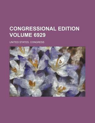 Book cover for Congressional Edition Volume 6929