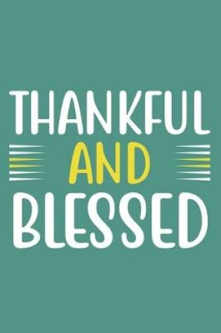Cover of Thankful And Blessed