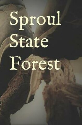 Cover of Sproul State Forest