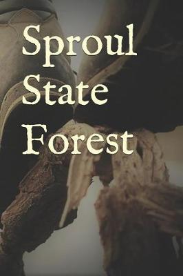 Book cover for Sproul State Forest