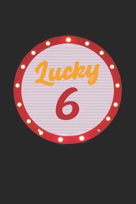 Book cover for Lucky 6