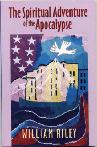 Cover of The Spiritual Adventure of the Apocalypse