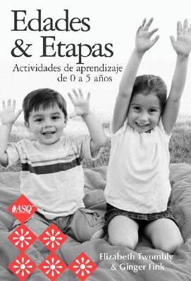 Book cover for Edades & Etapas Actividades de Aprendizaje de 0 a 5 Anos