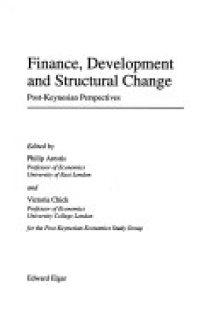 Cover of Finance, Development and Structural Change – Post–Keynesian Perspectives