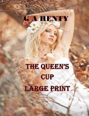 Book cover for The Queen's Cup Large Print