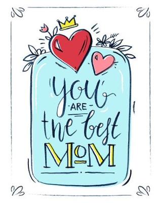 Book cover for You are the best Mom