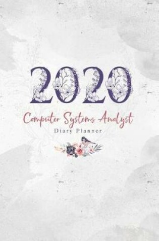 Cover of 2020 Computer Systems Analyst Diary Planner