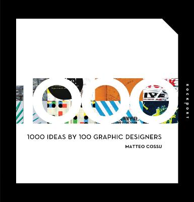 Cover of 1000 Ideas by 100 Graphic Designers