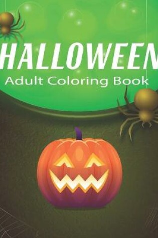 Cover of Halloween Adult Coloring Book