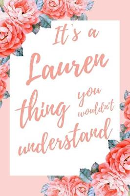 Book cover for It's a Lauren Thing You Wouldn't Understand