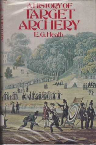 Cover of History of Target Archery