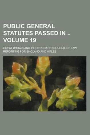 Cover of Public General Statutes Passed in Volume 19