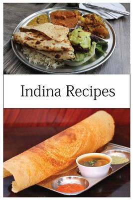 Book cover for Indina Recipes