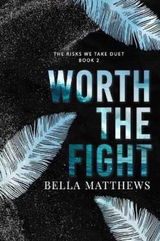 Cover of Worth The Fight