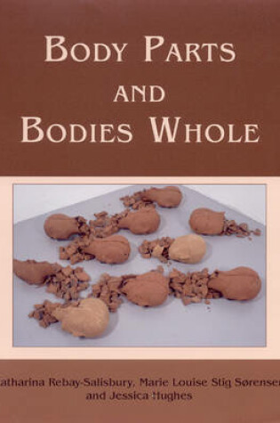 Cover of Body Parts and Bodies Whole