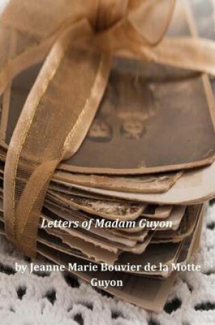 Cover of Letters of Madam Guyon