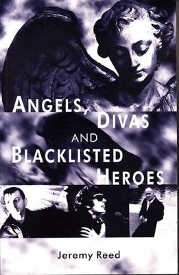 Book cover for Angels, Divas and Blacklisted Heroes