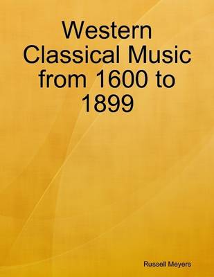 Book cover for Western Classical Music from 1600 to 1899