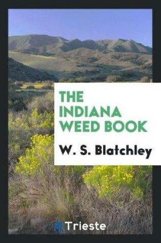 Cover of The Indiana Weed Book