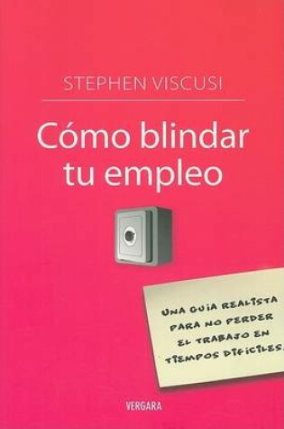 Cover of Como Blindar Tu Empleo