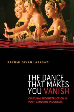 Cover of The Dance That Makes You Vanish